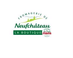 Boutique de la Fromagerie Rians de Neufchâteau, - Horaires d'ouverture