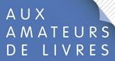 Aux Amateurs de Livres S.a., Paris - Horaires d'ouverture