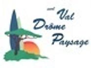 Val Drôme Paysage SARL, Aouste-sur-Sye - Horaires d'ouverture