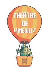 Theatre Municipal, Lunéville - Horaires d'ouverture