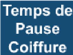 TEMPS DE PAUSE COIFFURE, Lablachère - Horaires d'ouverture