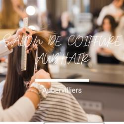 Aub'hair, Aubervilliers - Horaires d'ouverture