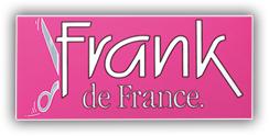 Frank De France, Limoges - Horaires d'ouverture
