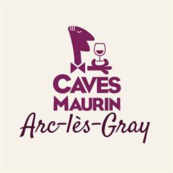 Caves Maurin Sàrl, Arc-lès-Gray - Horaires d'ouverture