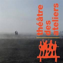 Théâtre des Ateliers, Aix-en-Provence - Horaires d'ouverture