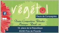 Végétal, Poix-de-Picardie - Horaires d'ouverture