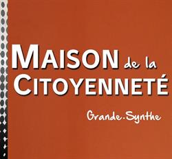 Maison De La Citoyenneté, Grande-Synthe - Horaires d'ouverture