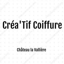 Créa'Tif Coiffure, Château-la-Vallière - Horaires d'ouverture