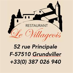 Restaurant le Villageois, Grundviller - Horaires d'ouverture