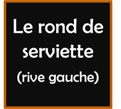 Le Rond de Serviette, Toulouse - Horaires d'ouverture