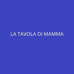 La Tavola Di Mamma, Brive-la-Gaillarde - Horaires d'ouverture
