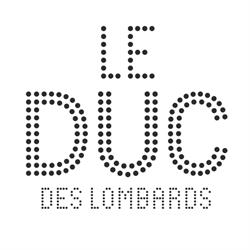 Le Duc des Lombards, Paris - Horaires d'ouverture