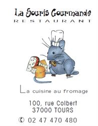 La Souris Gourmande - Restaurant Tours, - Horaires d'ouverture