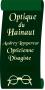 OPTIQUE du HAINAUT, Maing - Horaires d'ouverture