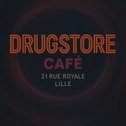 Drugstore Café, Lille - Horaires d'ouverture