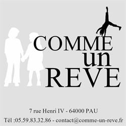 Comme un Rêve, Pau - Horaires d'ouverture