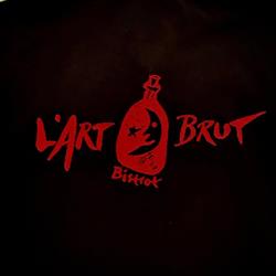 L'Art Brut Bistrot, Paris - Horaires d'ouverture