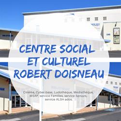 Centre Culturel Robert Doisneau, Biars-sur-Cère - Horaires d'ouverture