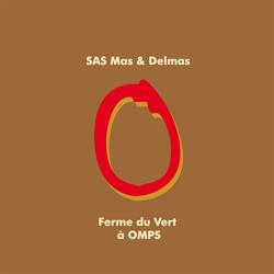 Mas Et Delmas, Omps - Horaires d'ouverture