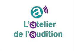 L'Atelier de l'Audition, Cambrai - Horaires d'ouverture