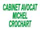 Cabinet Avocat Michel Crochart, Montigny-le-Bretonneux - Horaires d'ouverture