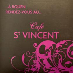 Le Saint Vincent, Rouen - Horaires d'ouverture