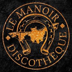 Discothèque Le Manoir, Sainte-Hermine - Horaires d'ouverture