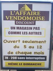 L'affaire Vendômoise, Vendôme - Horaires d'ouverture