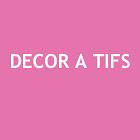 Decor A Tifs, Ville-la-Grand - Horaires d'ouverture