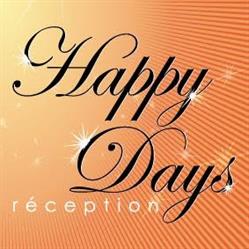 HAPPY DAYS RECEPTION, Mérignac - Horaires d'ouverture