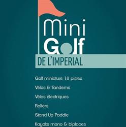 Golf Miniature Impérial et station vélo/roller, Annecy - Horaires d'ouverture