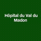 Hopital Du Val De Madon, Mirecourt - Horaires d'ouverture