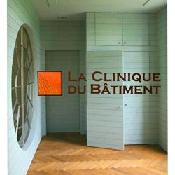 La Clinique Du Bâtiment, Paris - Horaires d'ouverture