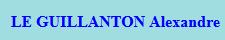 Le Guillanton Alexandre, Bressols - Horaires d'ouverture