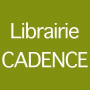 Cadence, Lyon - Horaires d'ouverture