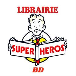 Super Héros, Paris - Horaires d'ouverture
