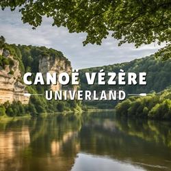 Canoë Vézère Univerland (Canoës Vallée Vézère base 4), Les Eyzies-de-Tayac-Sireuil - Horaires d'ouverture