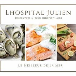 Poissonnerie&Restaurant Lhospital, Lons - Horaires d'ouverture