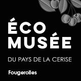 Ecomusée Du Pays de La Cerise, Fougerolles - Horaires d'ouverture