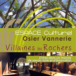 Espace Culturel Osier Vannerie, Villaines-les-Rochers - Horaires d'ouverture