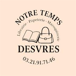 Notre Temps Sàrl, Desvres - Horaires d'ouverture