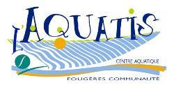 Centre Aquatique de Fougères Communauté L'Aquatis, - Horaires d'ouverture
