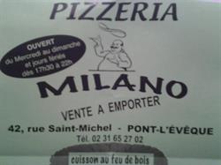 Pizzeria Milano, Pont-l'Evêque - Horaires d'ouverture