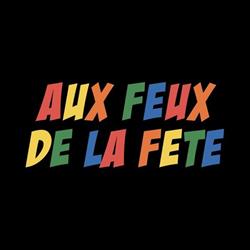 Aux Feux de la Fête, Paris - Horaires d'ouverture