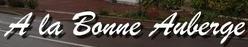 Bonne Auberge, Heugueville-sur-Sienne - Horaires d'ouverture
