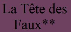 La Tête des Faux, Le Bonhomme - Horaires d'ouverture