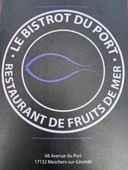 LE BISTROT DU PORT, Meschers-sur-Gironde - Horaires d'ouverture
