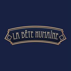 LA BETE HUMAINE, Paris - Horaires d'ouverture