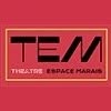 Théâtre Espace Marais, Paris - Horaires d'ouverture