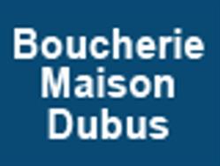 BOUCHERIE MAISON DUBUS SARL, Fenain - Horaires d'ouverture